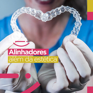 Alinhadores além da estética!